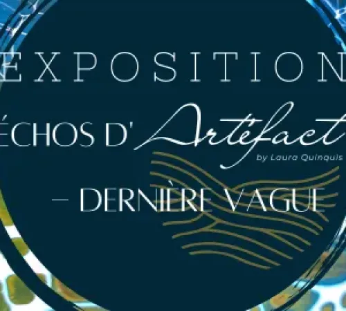 Exposition- Echos d'Artéfact- Dernière Vague_Nouméa